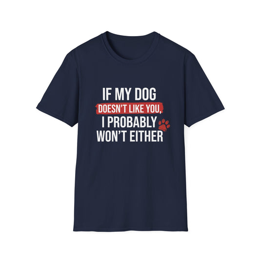 Dog Approves or Not Tee