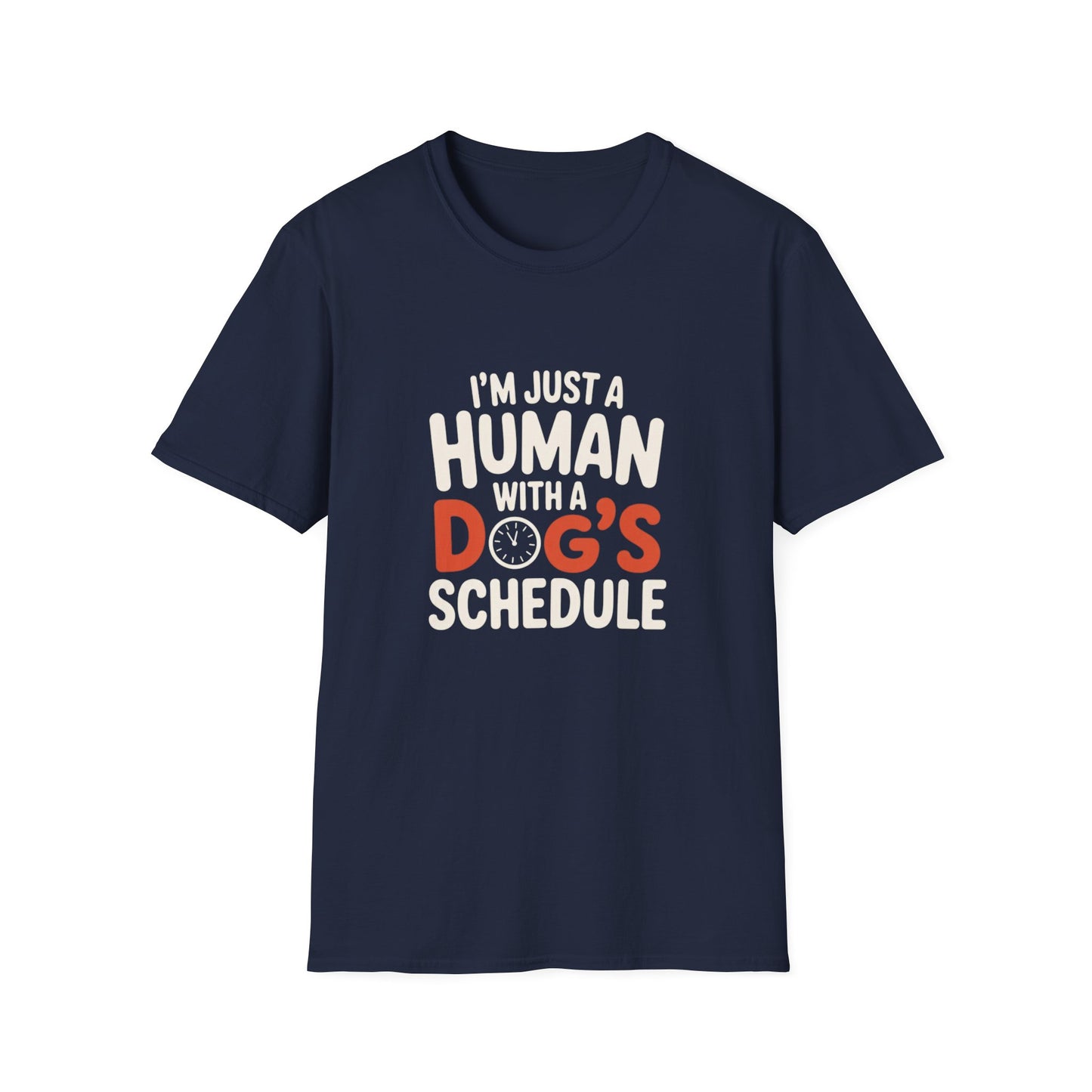 Human With a Dog’s Schedule Tee