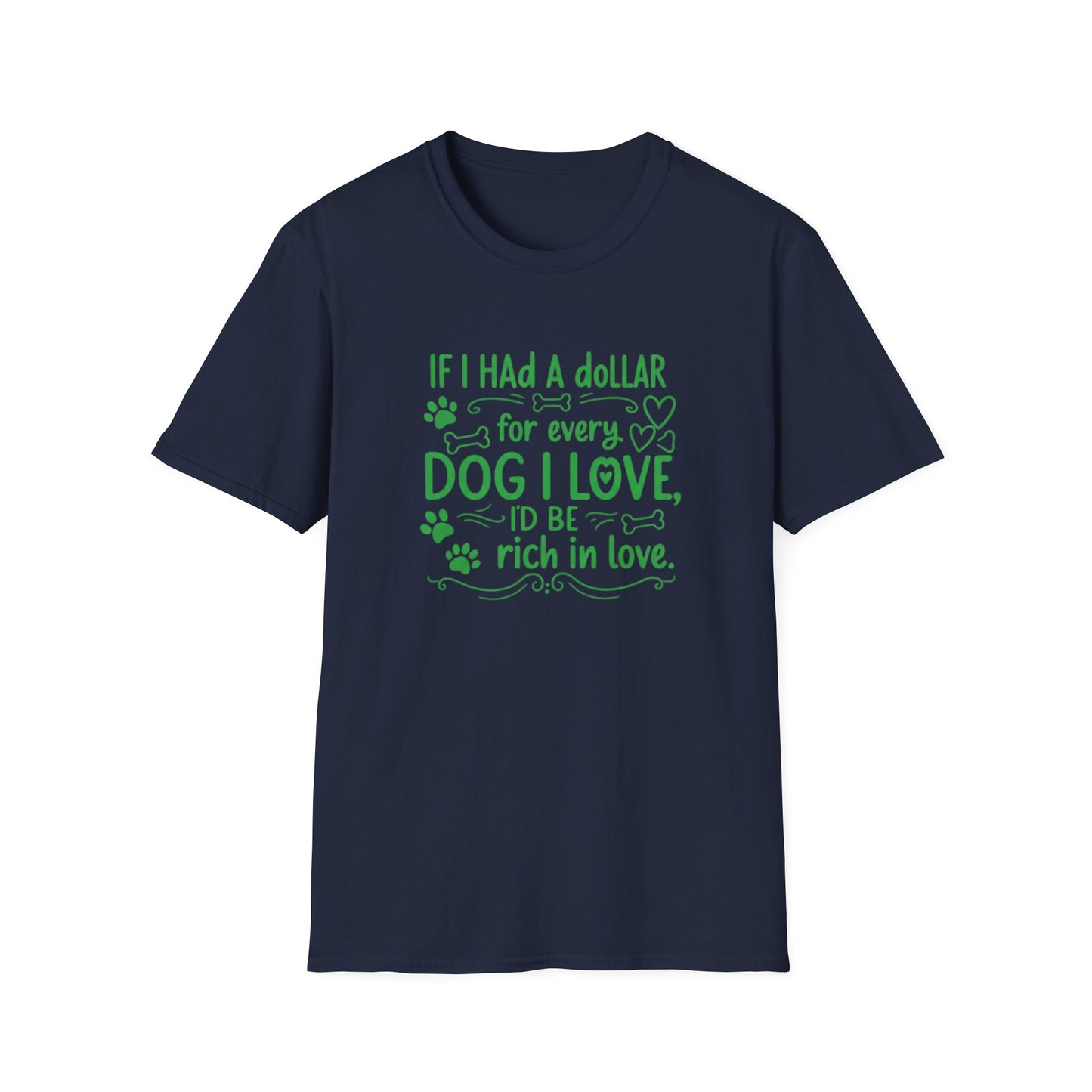 Rich in Dog Love Tee
