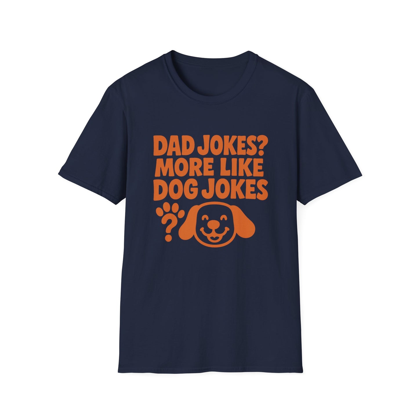 Dad Jokes, Dog Jokes Tee