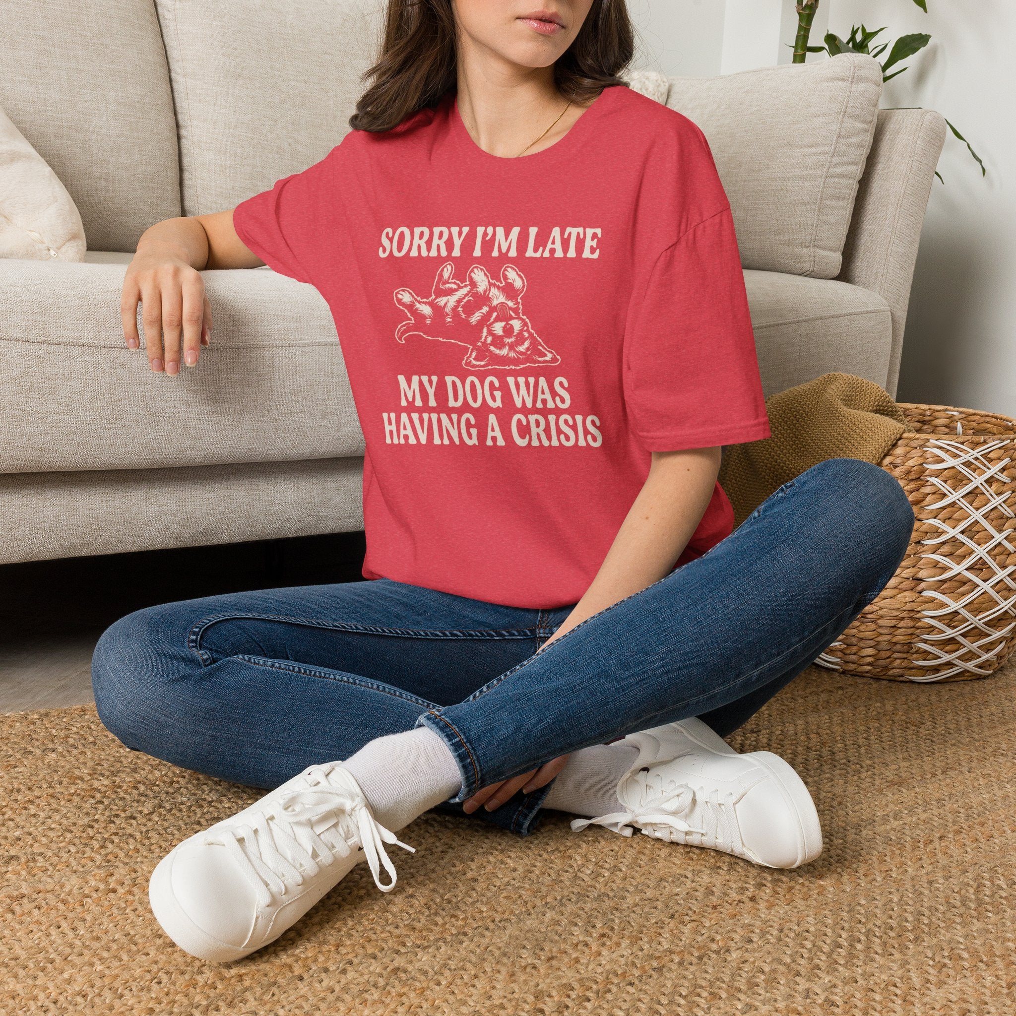 My Dog Was Having A Crisis Tee