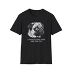 Pug I Speak Fluent Tee