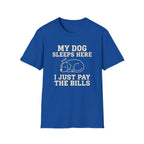 I just Pay The Bills Tee