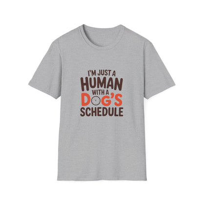 Human With a Dog’s Schedule Tee