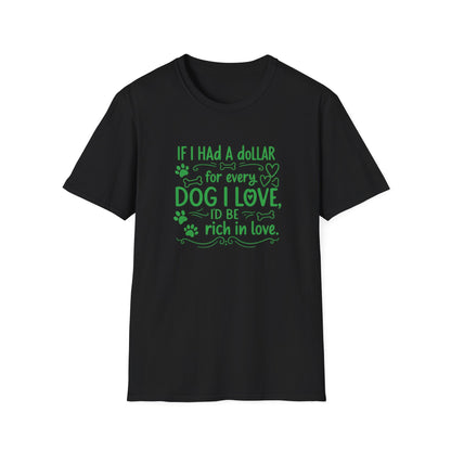 Rich in Dog Love Tee