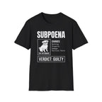 Court Order Subpoena Tee
