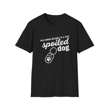 Spoiled Dog Human Tee
