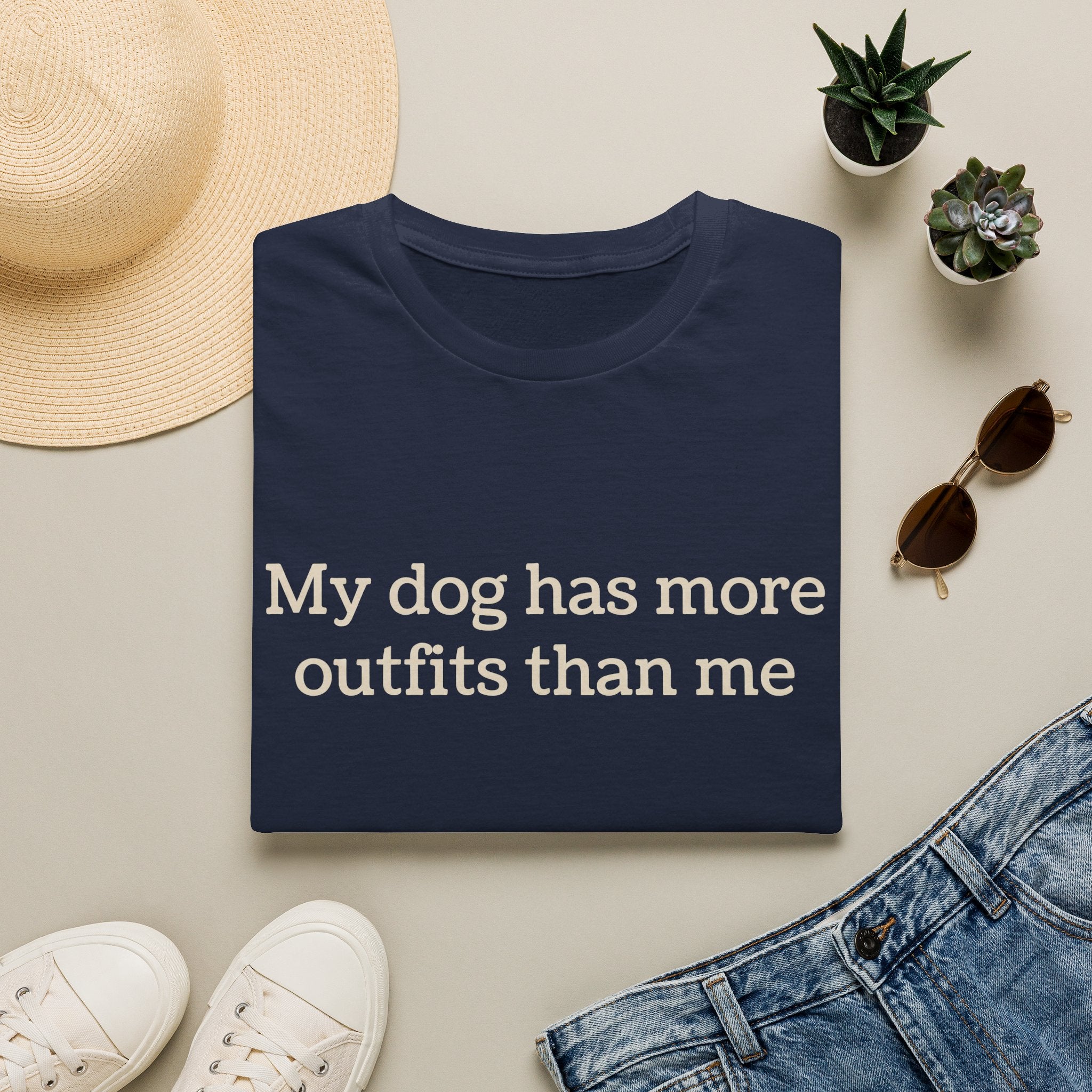 My Dog Has More Outfits Than Me Tee