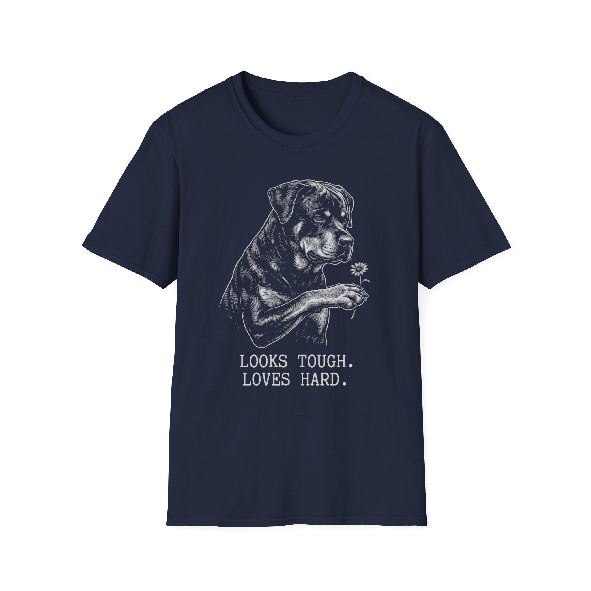 Rottweiler Looks Tough Loves Hard Tee
