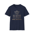My Dog Final Decision Tee