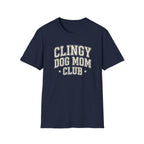 Clingy Dog Mom Club Tee