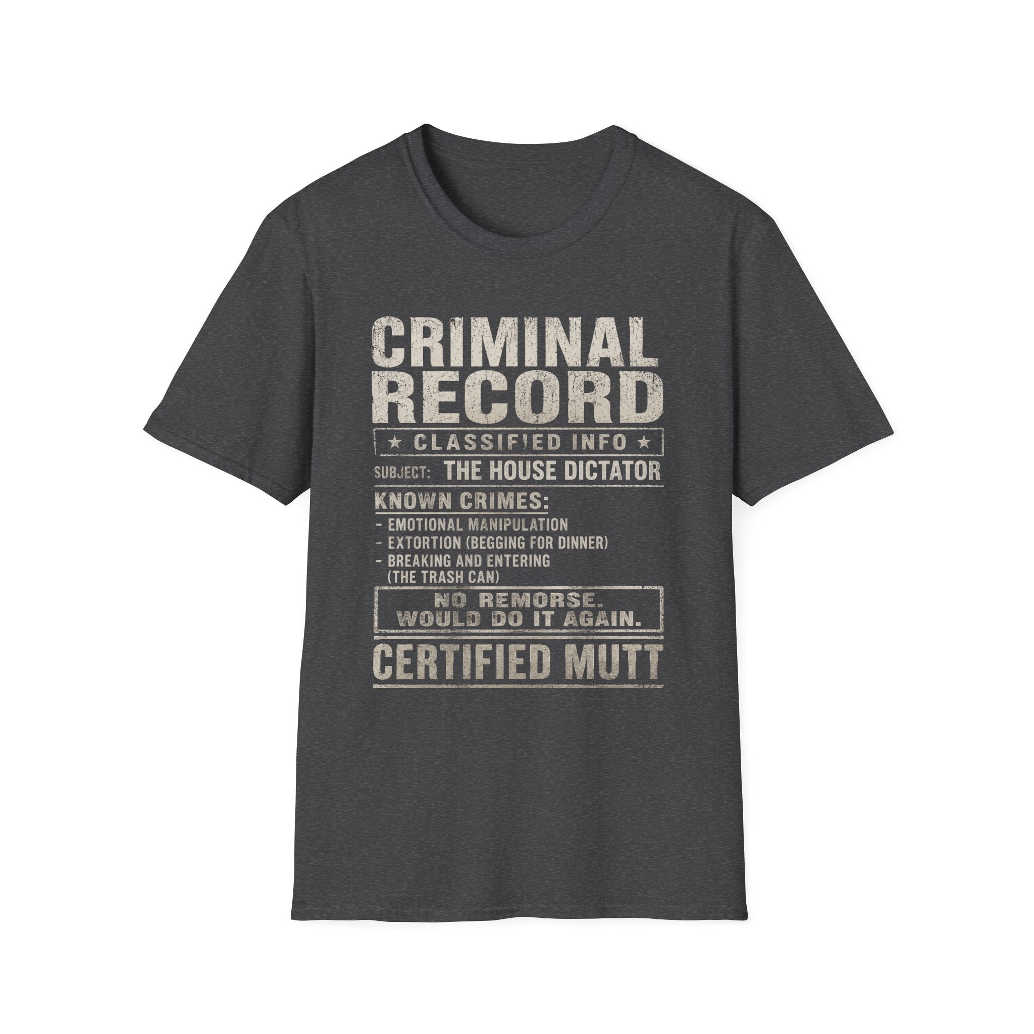 Mutt Criminal Record Tee