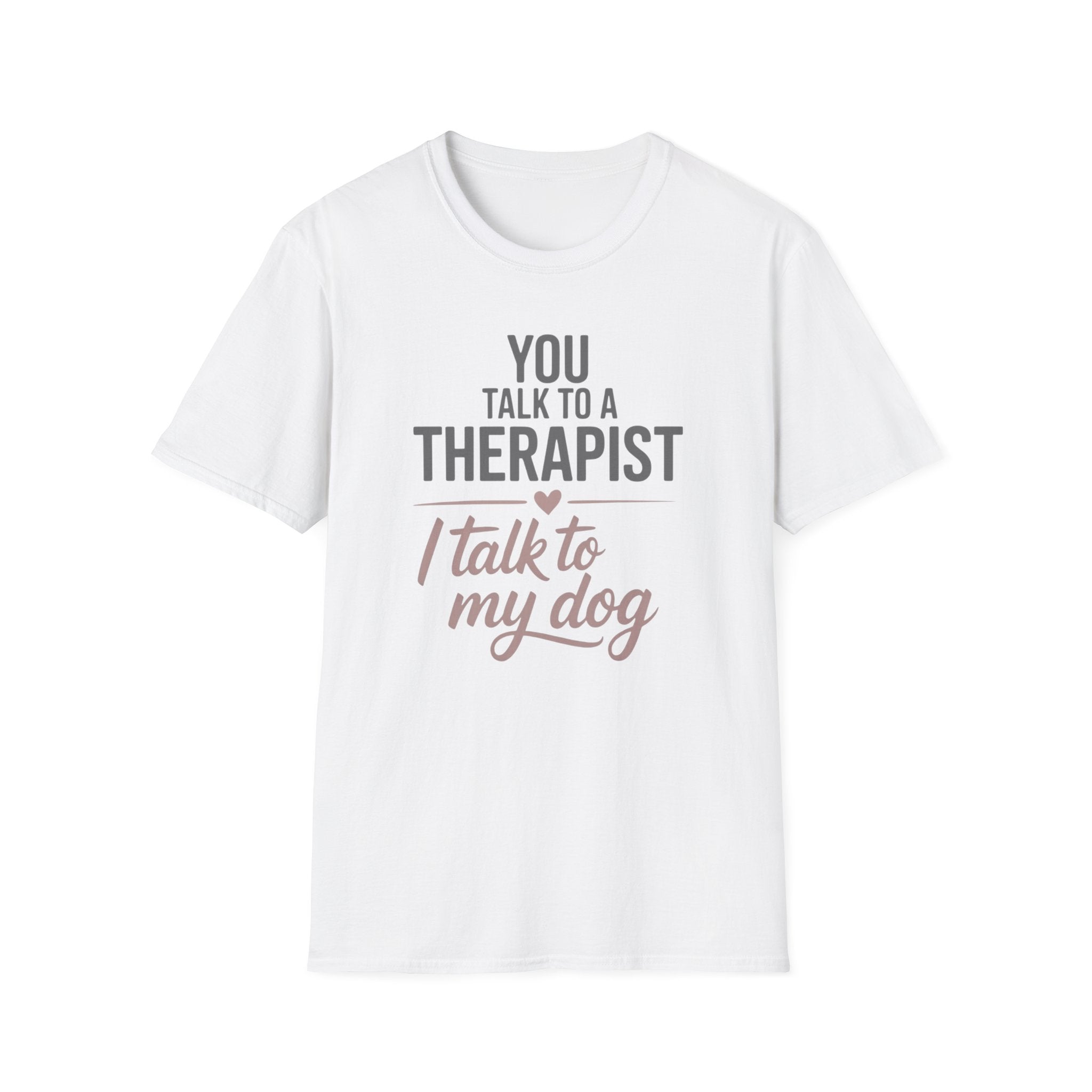 My Dog My Therapist Tee