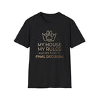My Dog Final Decision Tee