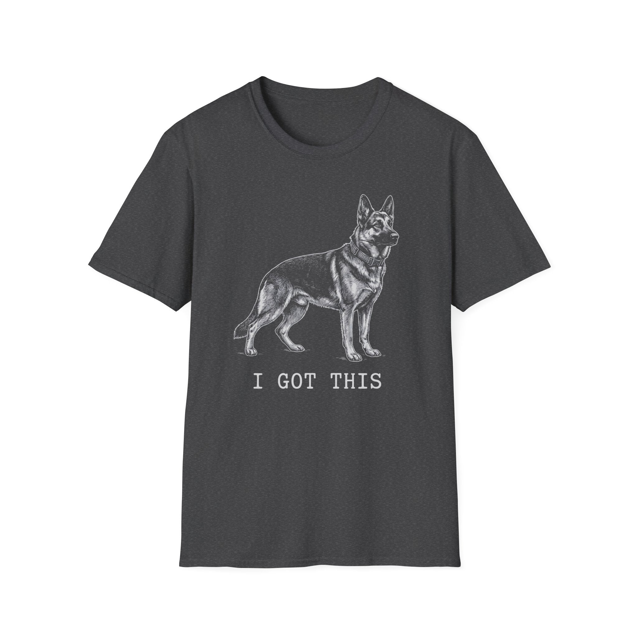 German Shepherd I Got This Tee