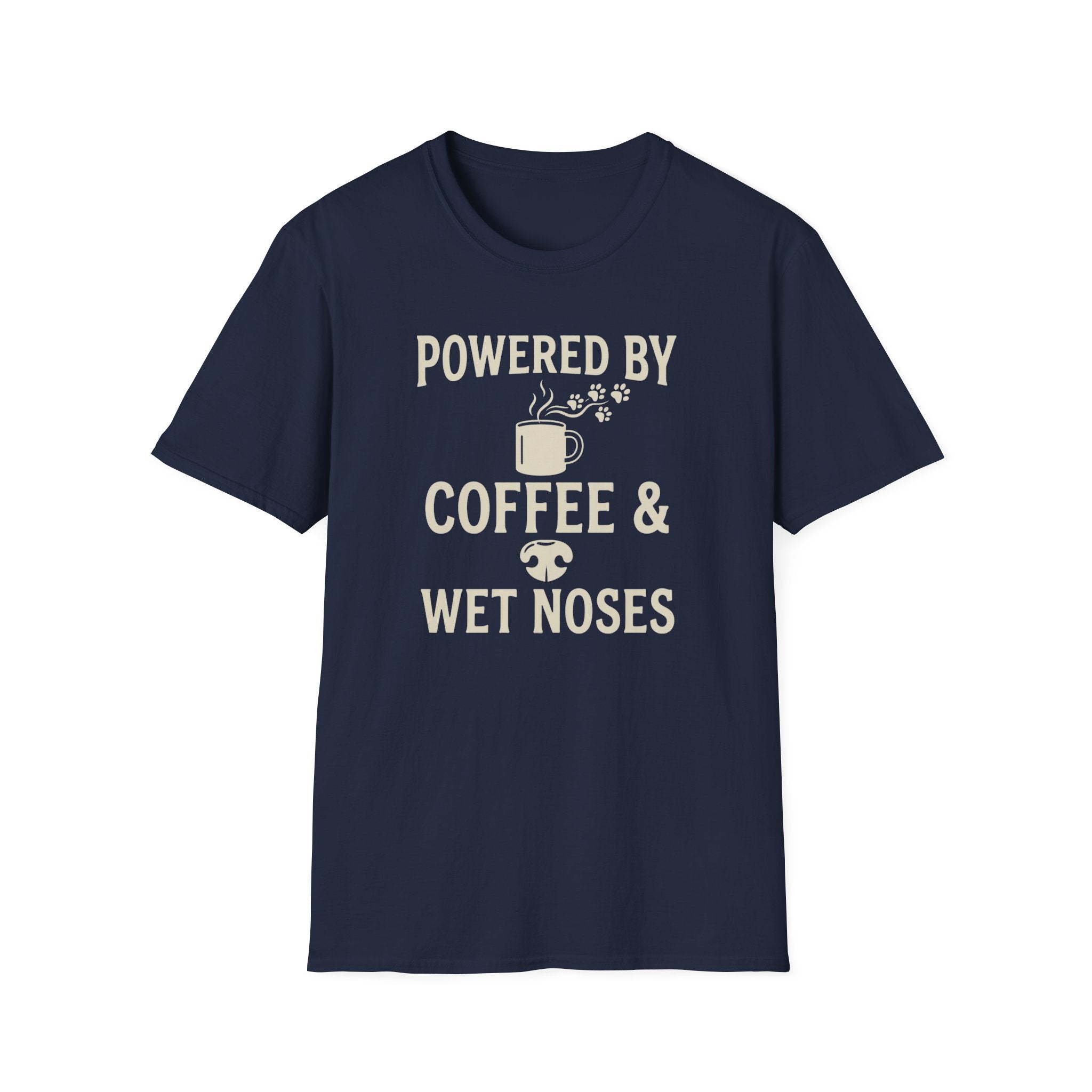 Powered By Coffee & Wet Noses Tee