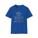 My Dog Final Decision Tee