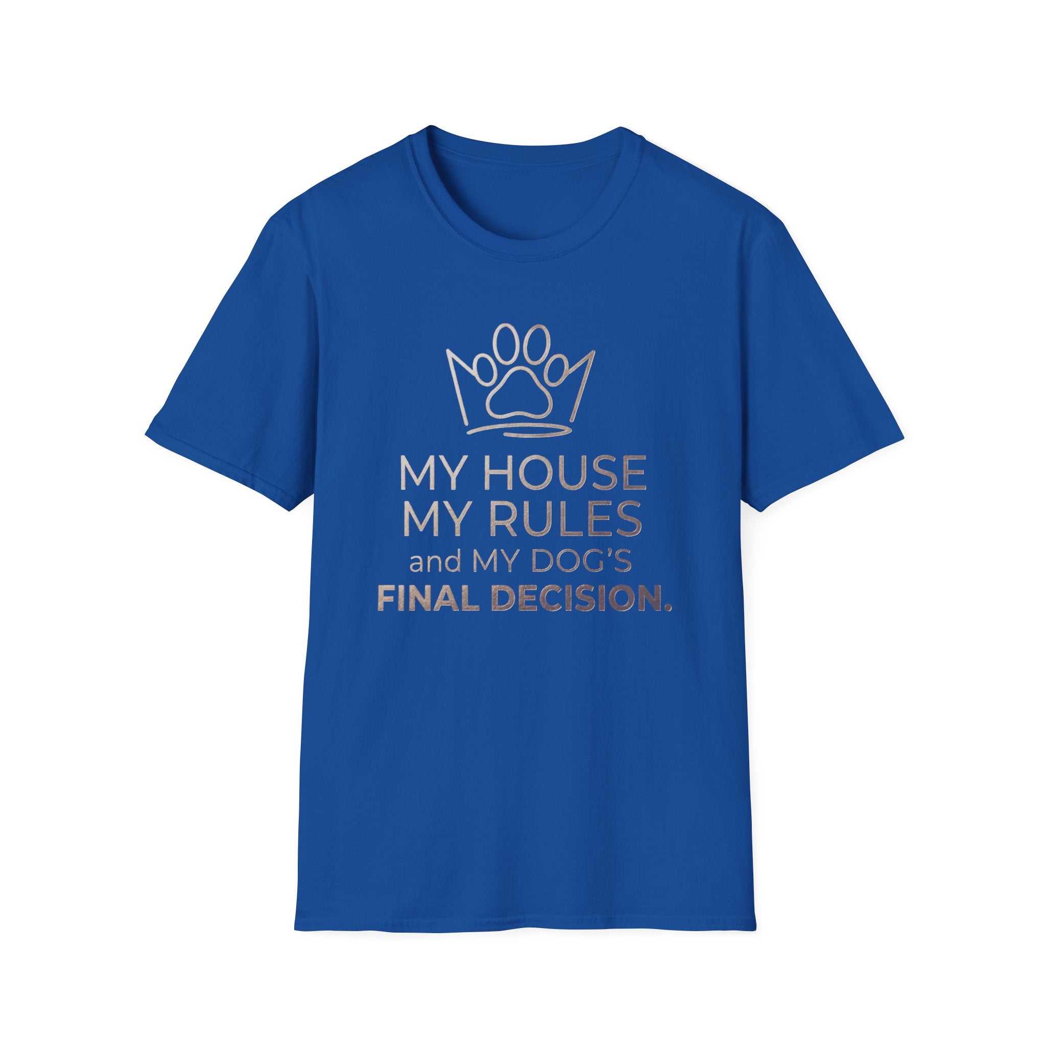 My Dog Final Decision Tee