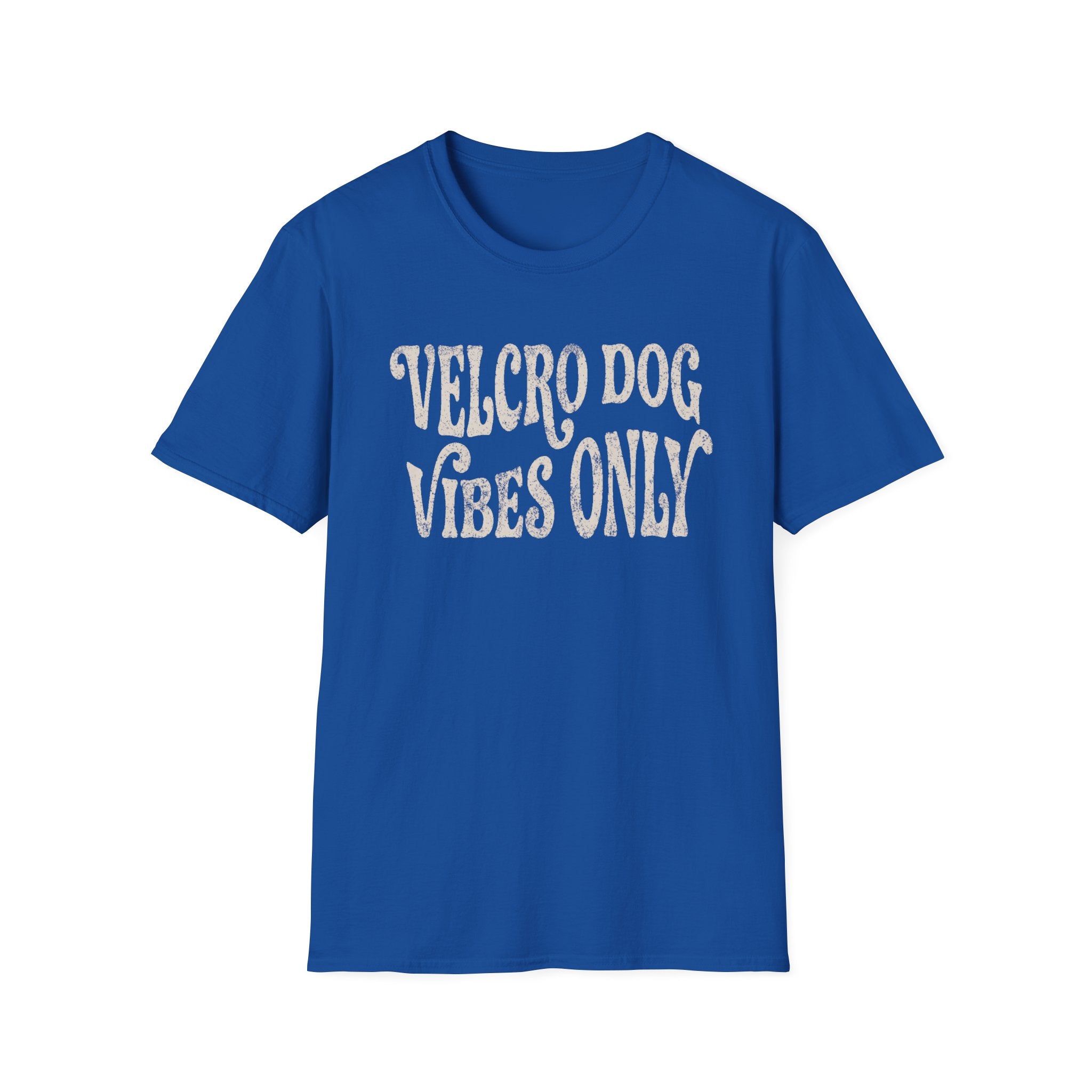 Velcro Dog Vibes Only Tee