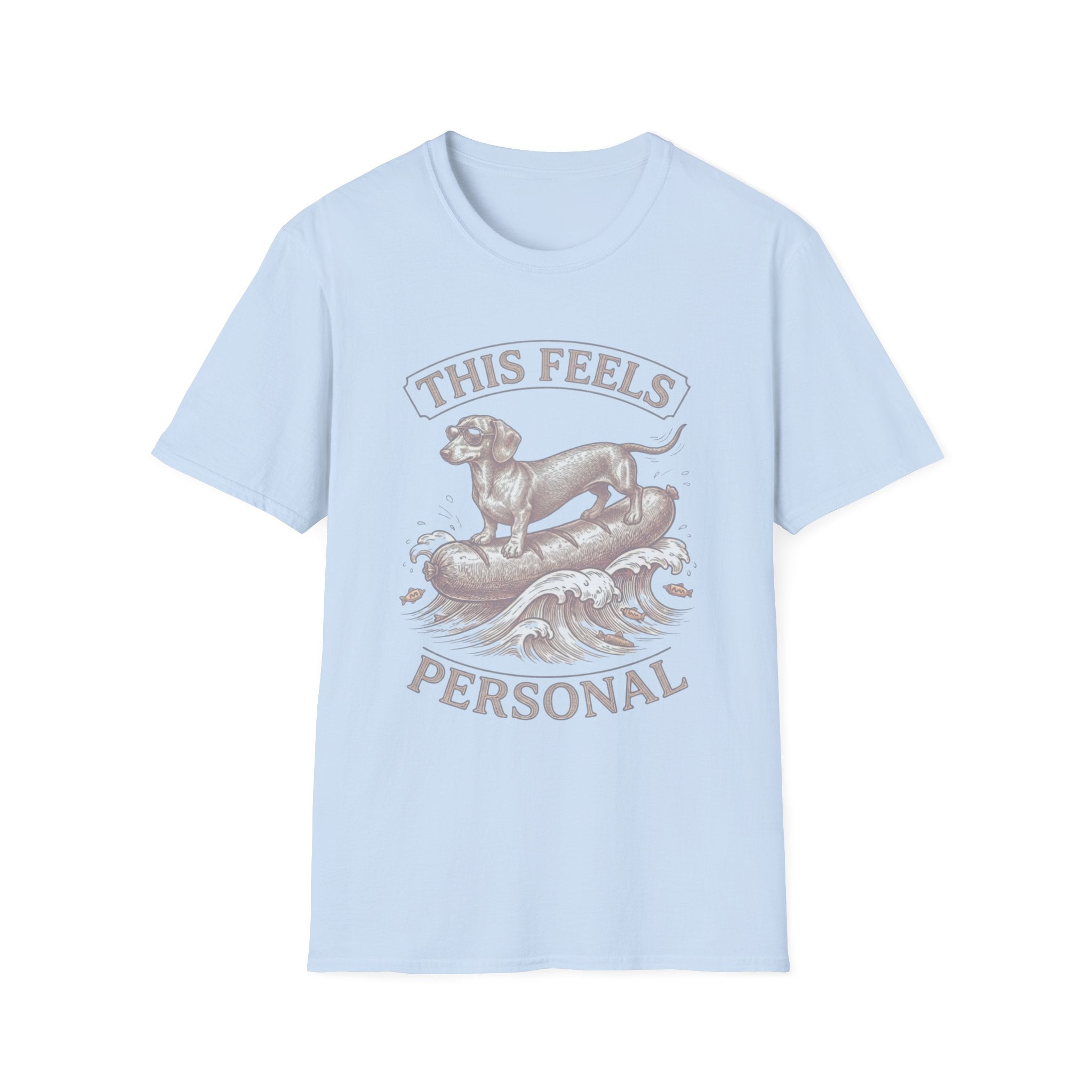 Dachshund This Feels Personal Tee