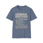 Mutt Criminal Record Tee