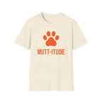 Mutt-itude Tee