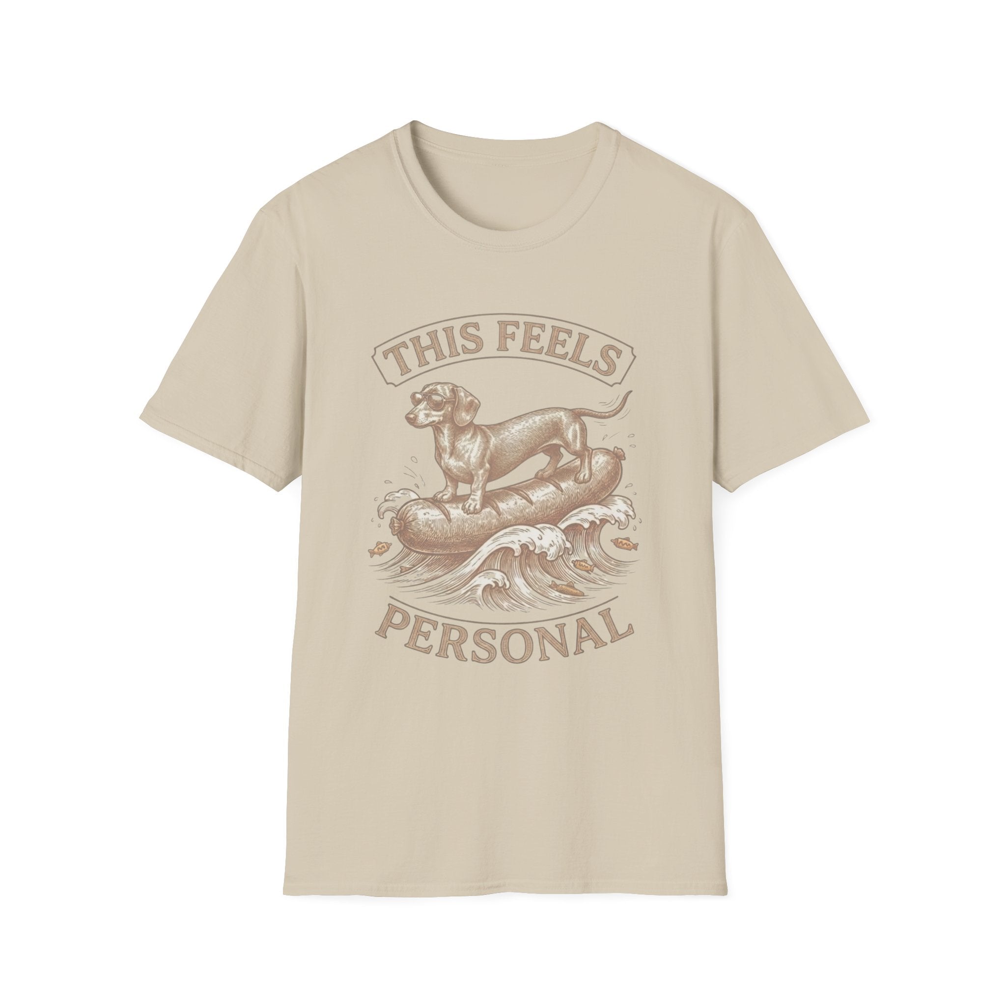 Dachshund This Feels Personal Tee