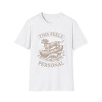 Dachshund This Feels Personal Tee