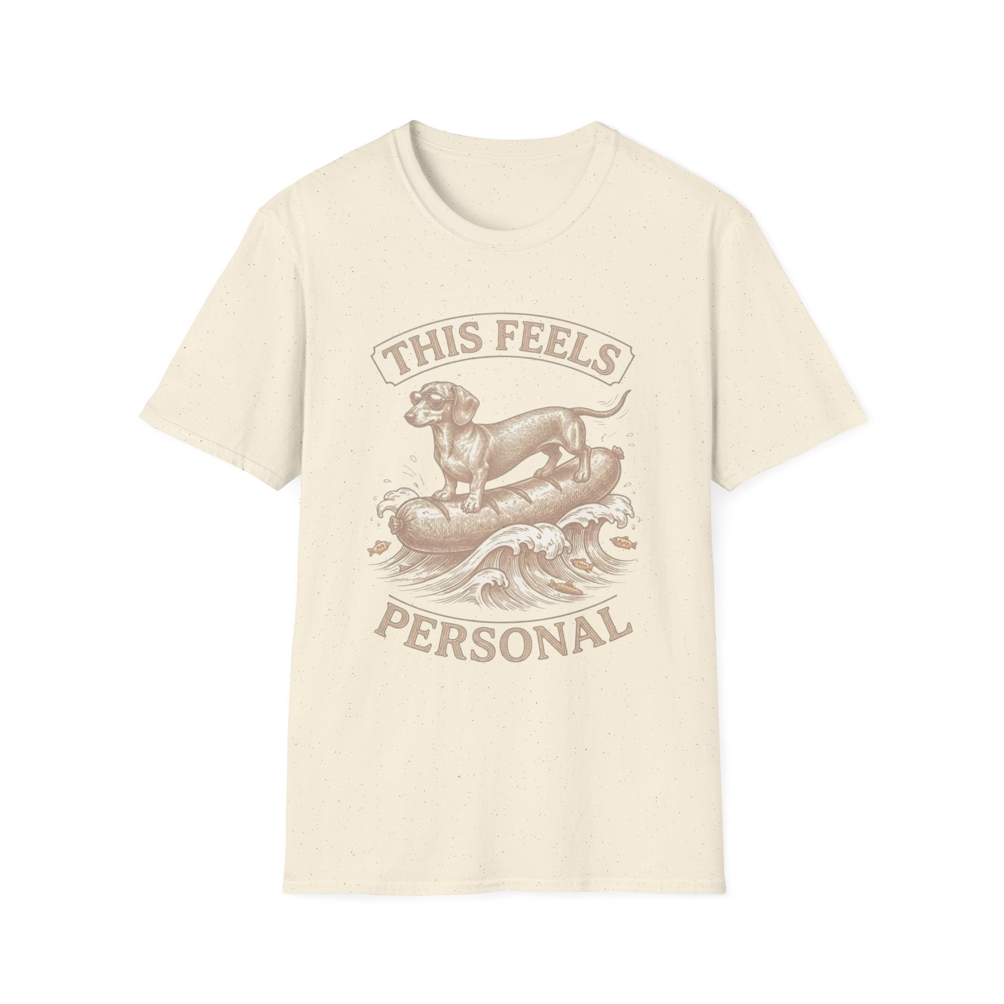 Dachshund This Feels Personal Tee