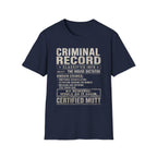 Mutt Criminal Record Tee