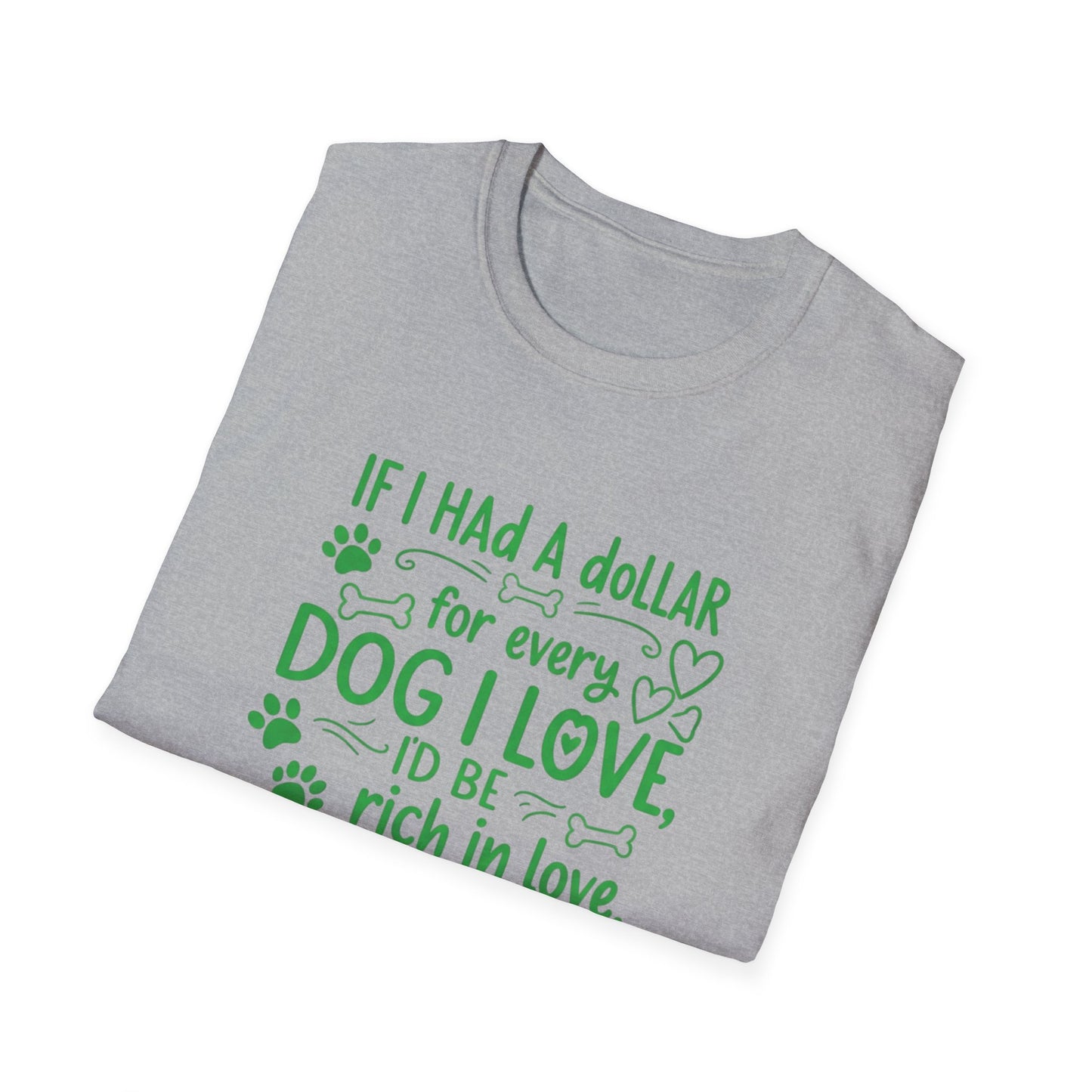 Rich in Dog Love Tee