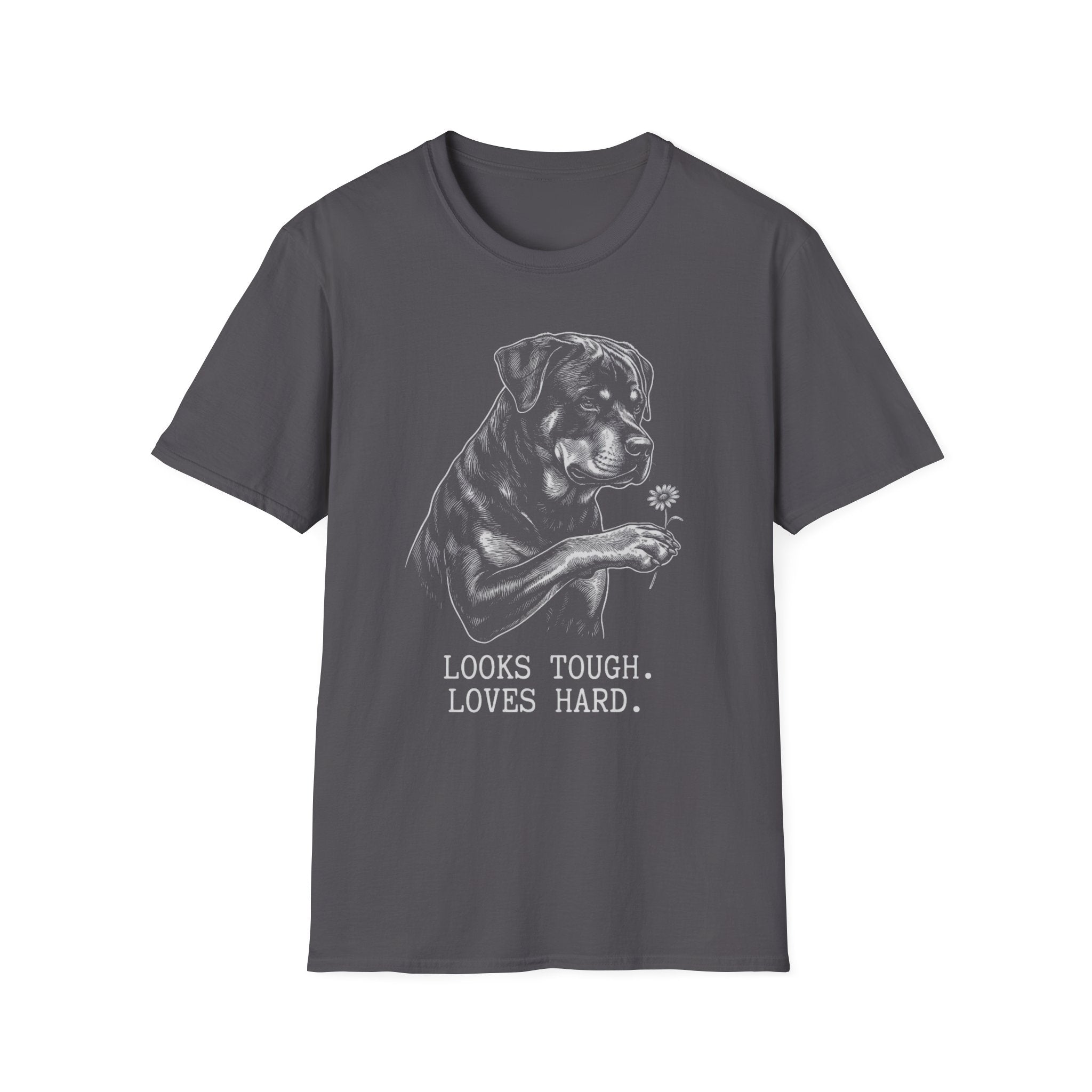 Rottweiler Looks Tough Loves Hard Tee
