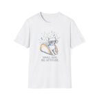 Chihuahua Small Dog Big Attitude Tee