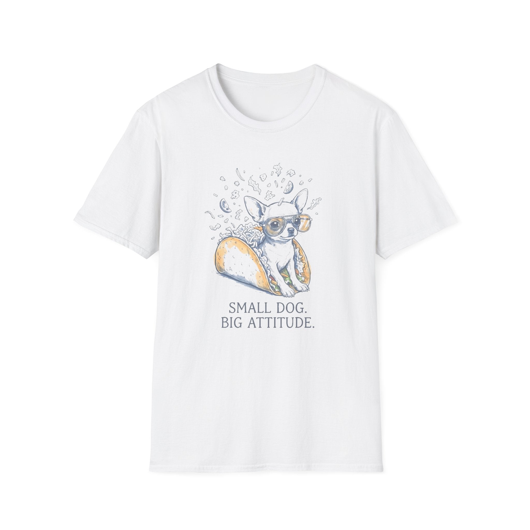 Chihuahua Small Dog Big Attitude Tee