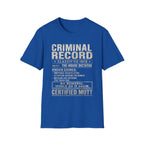 Mutt Criminal Record Tee