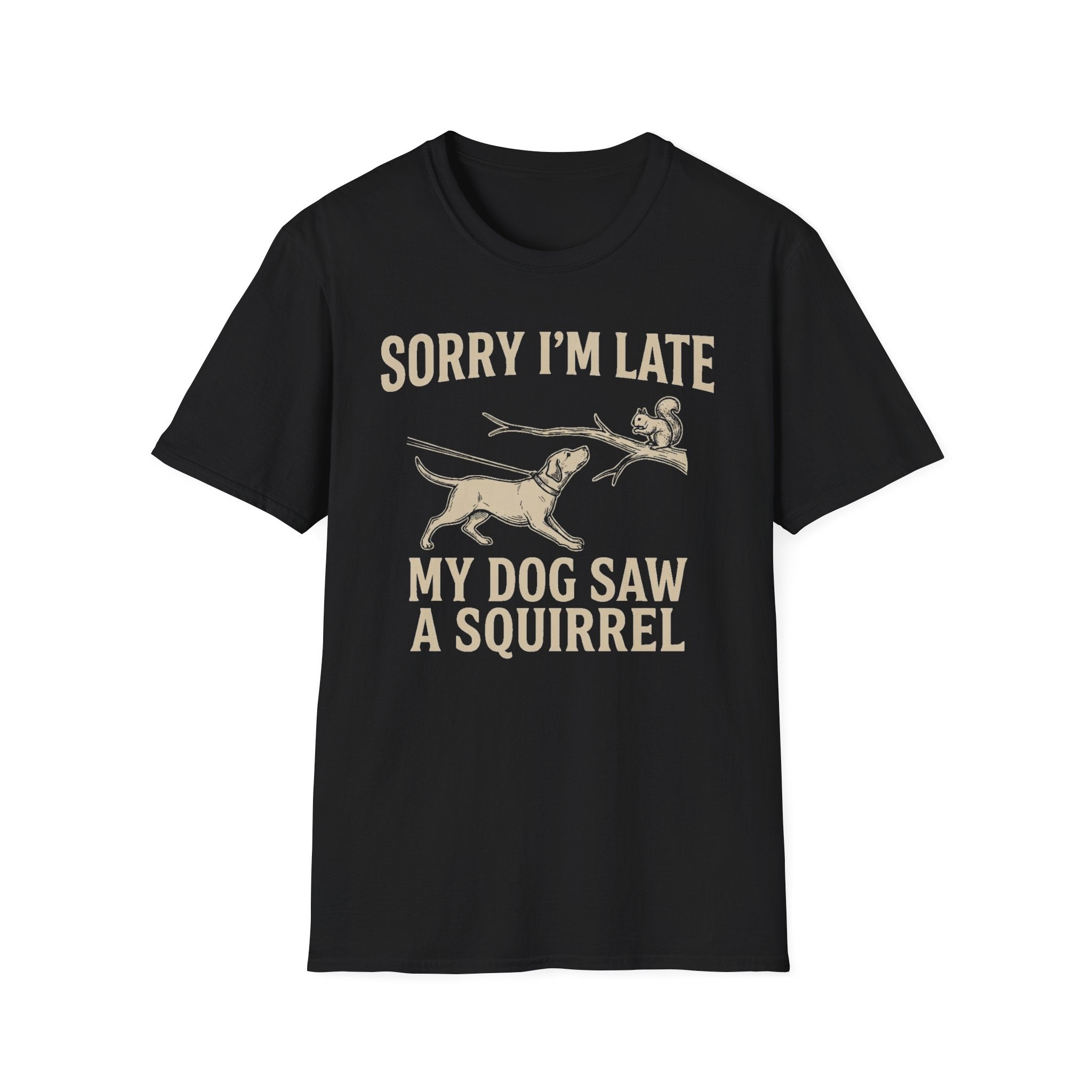 My Dog Saw A Squirrel Tee
