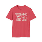 Velcro Dog Vibes Only Tee