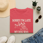 My Dog Was Having A Crisis Tee