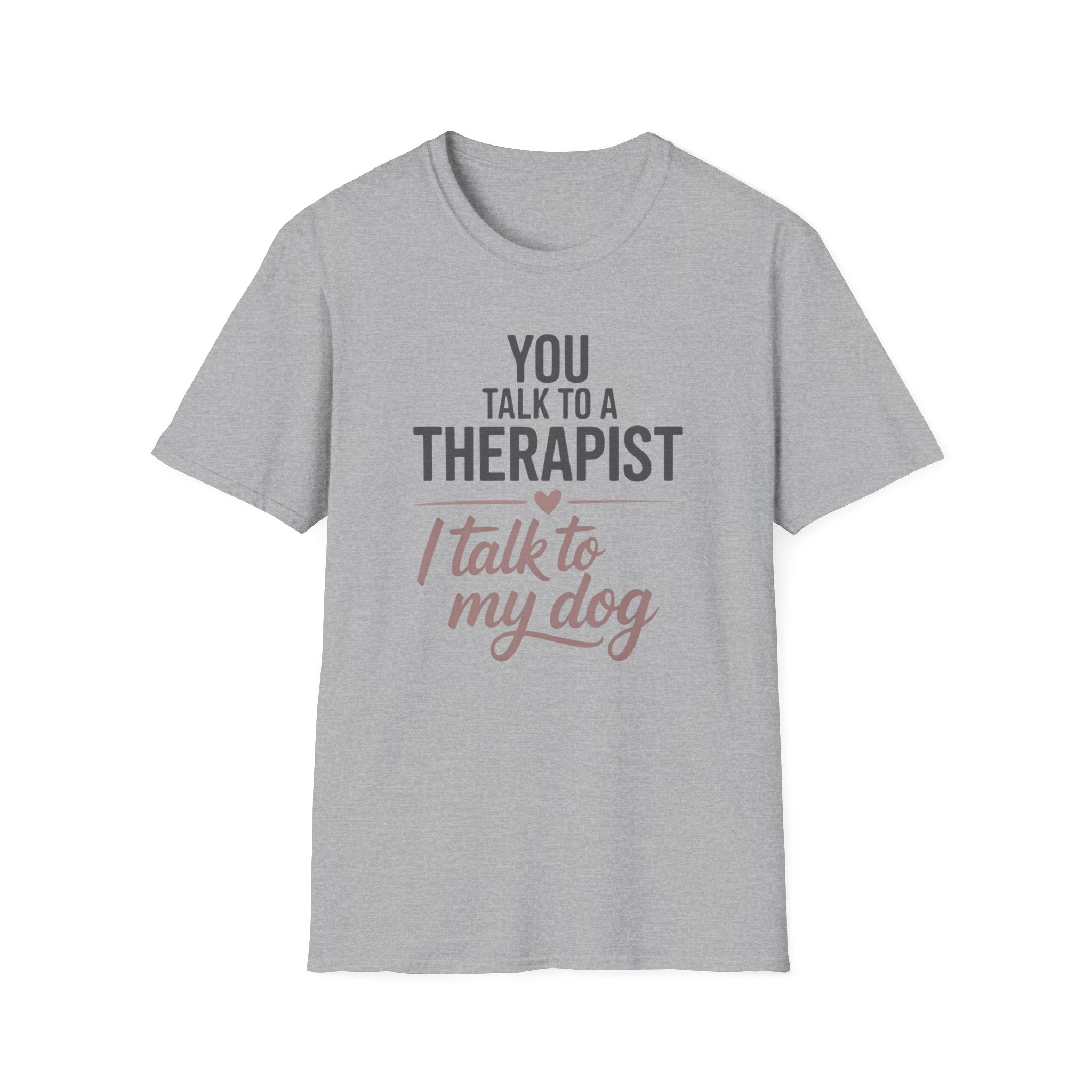 My Dog My Therapist Tee