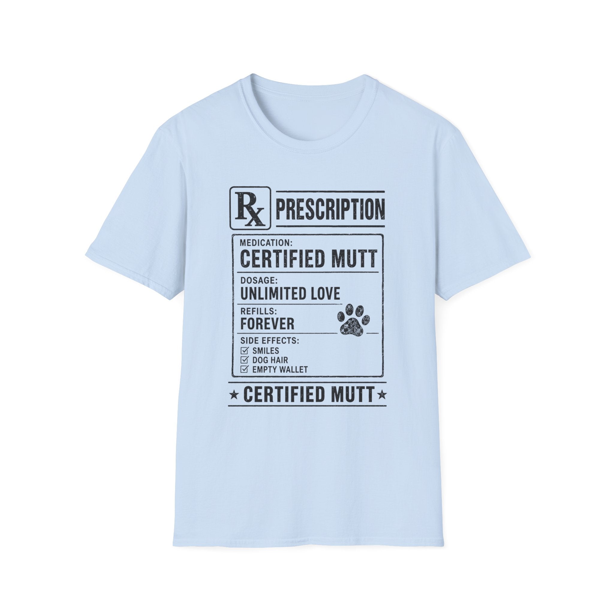 Certified Mutt Prescription Tee