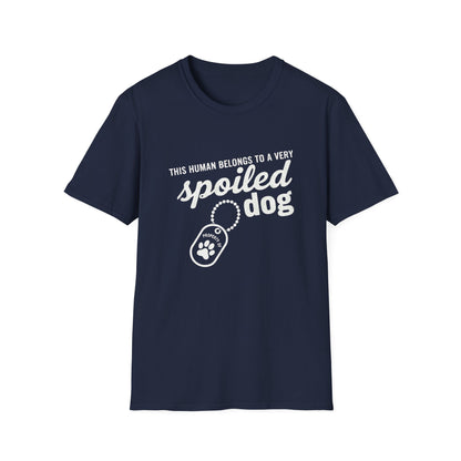 Spoiled Dog Human Tee