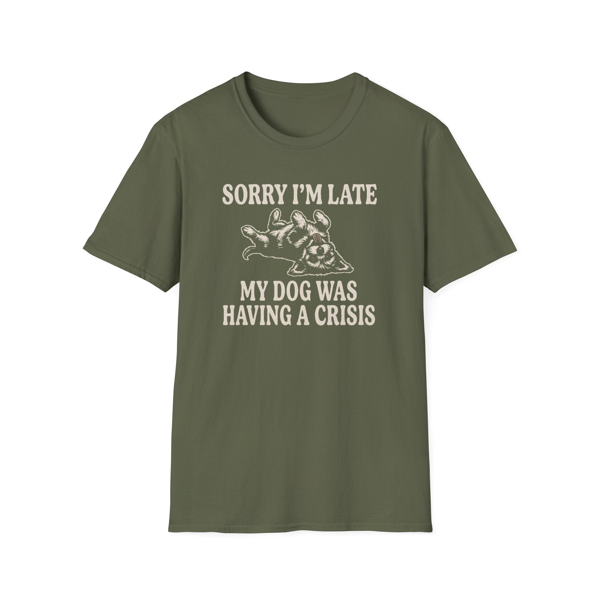 My Dog Was Having A Crisis Tee