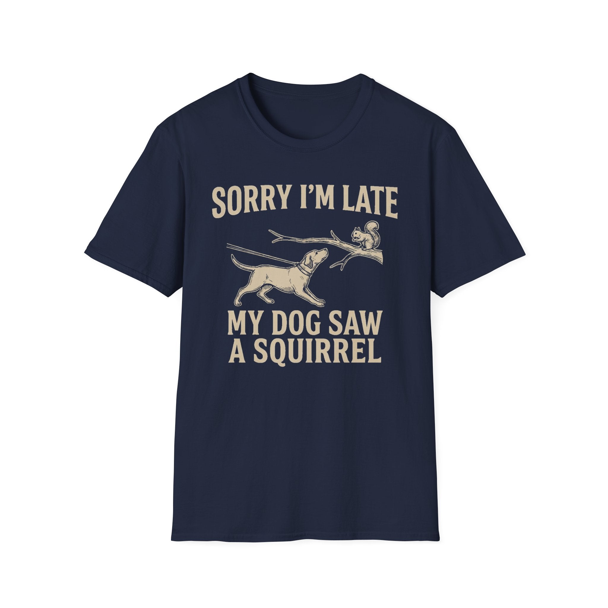 My Dog Saw A Squirrel Tee