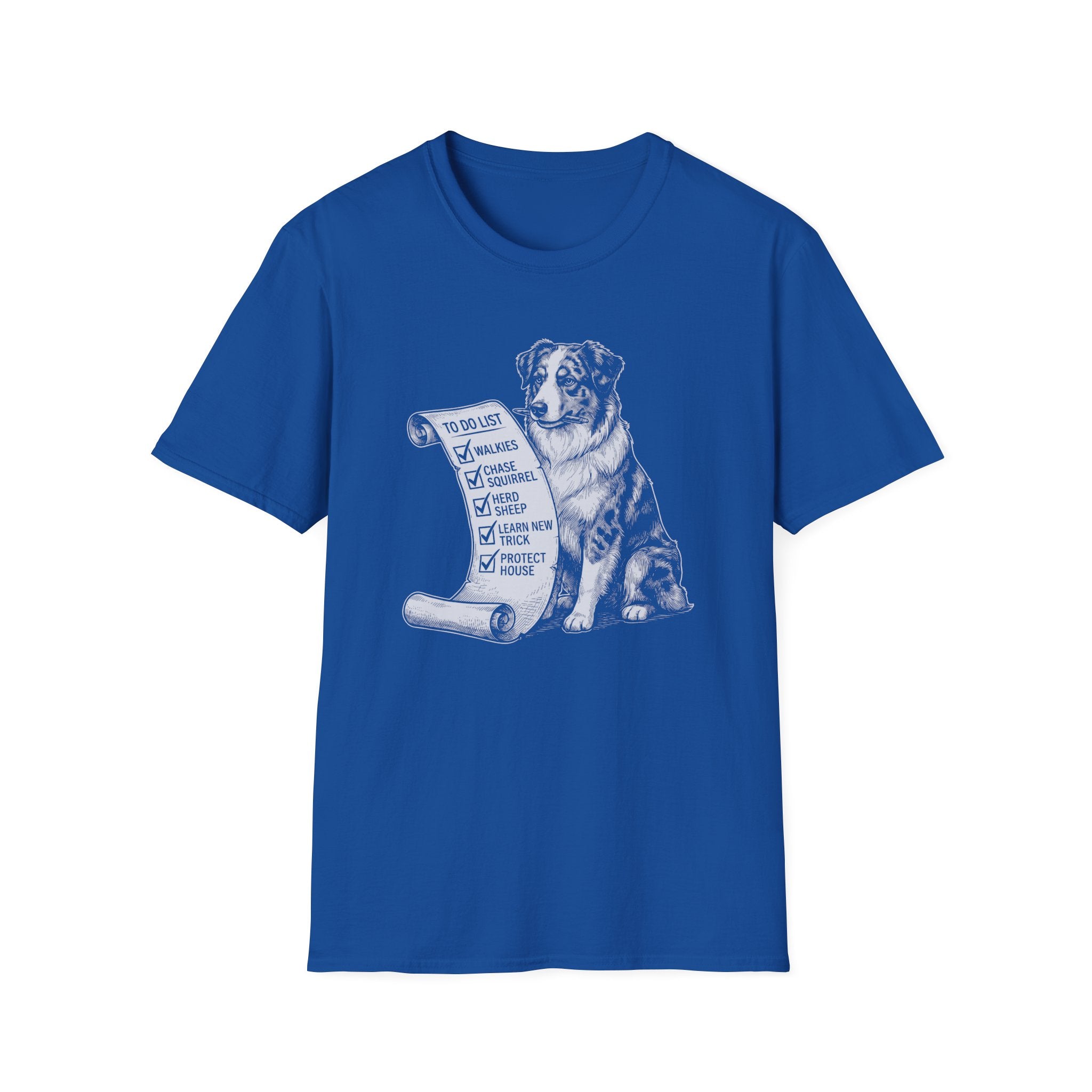 Australian Shepherd I Already Did It Tee