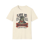 Life Is Better with Dogs Tee
