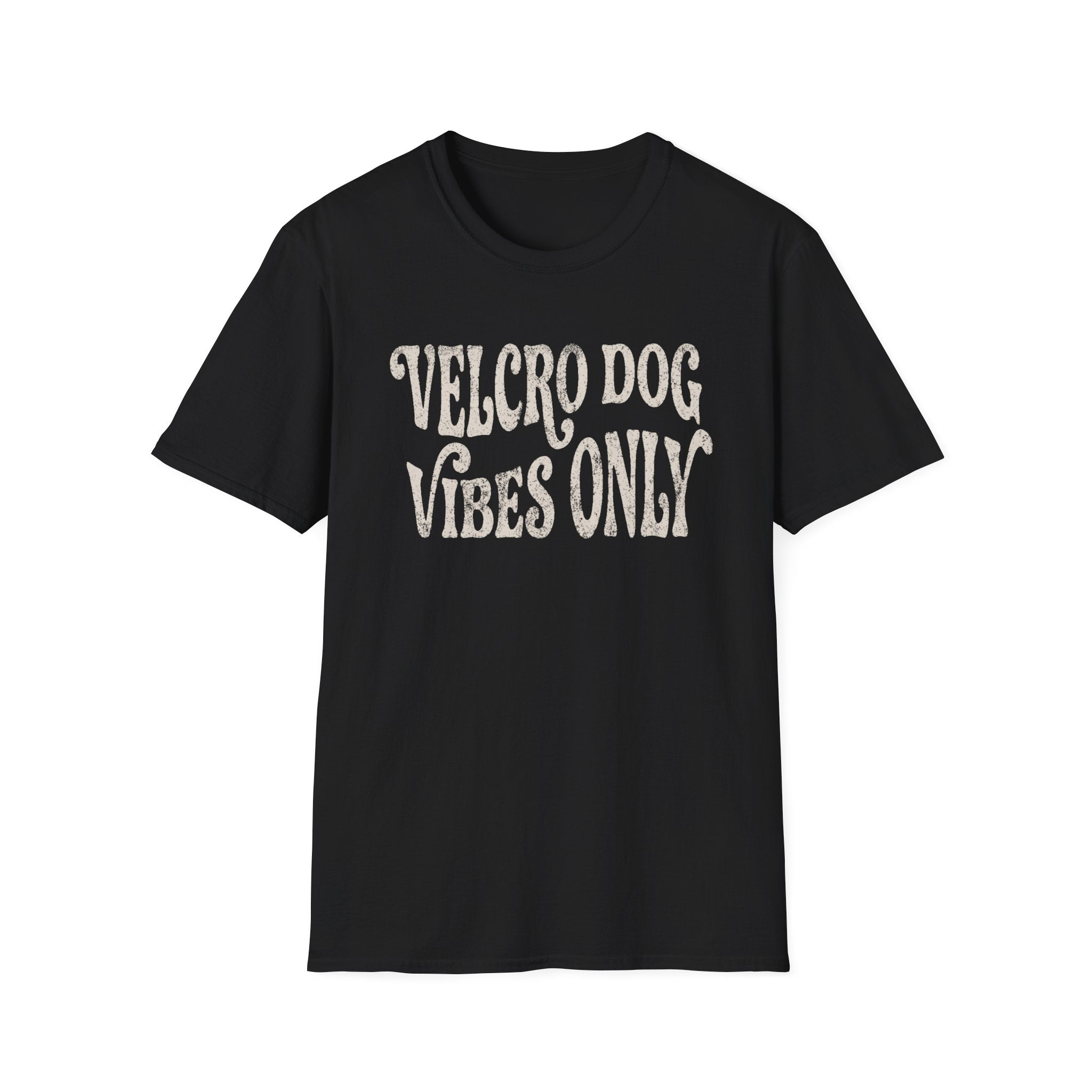 Velcro Dog Vibes Only Tee