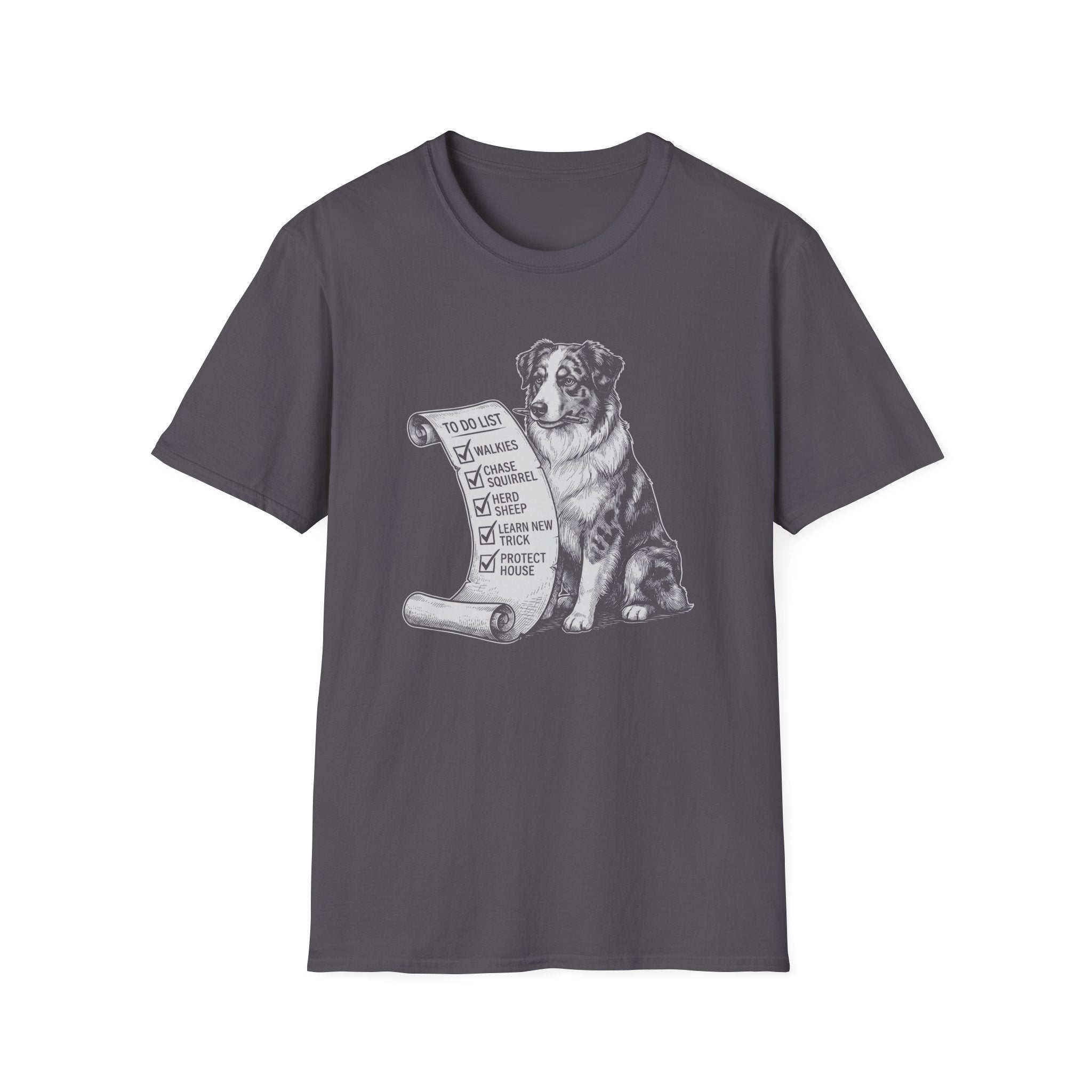 Australian Shepherd I Already Did It Tee