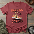 Barking Is My Cardio Tee