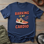 Barking Is My Cardio Tee