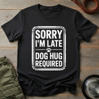 Dog Hug Required Tee